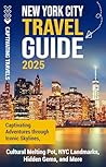 New York City Travel Guide by Captivating Travels