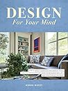 Design For Your Mind by Annie Guest
