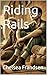 Riding Rails
