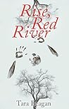 Rise, Red River