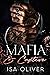 Mafia And Captive by Isa Oliver Mafia And Captive by Isa Oliver