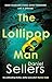 The Lollipop Man by Daniel Sellers The Lollipop Man by Daniel Sellers