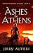 Ashes in Athens (Forgotten Heroes of Rome Book #14)