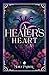 A Healer's Heart (The Heart & Sorrow Trilogy)