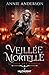 Veillée mortelle (La voix des esprits, #2)
