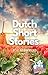 Dutch Short Stories for Beginners