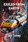 Exiled From Earth