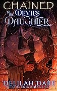 Chained to the Devil's Daughter