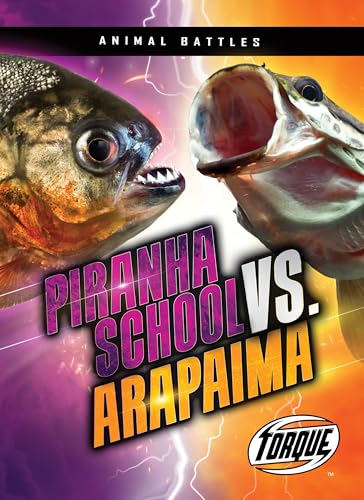 Piranha School vs. Arapaima (Animal Battles)