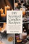 DIY Scented Candl...