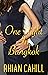 One Night In Bangkok (Passport to Passion Collection, #1)