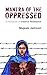 Mantra of the Oppressed: A Handbook of Creative Resistance
