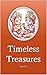 Timeless Treasures: Stories...