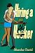 Hiring a Hacker (Surprise! ...