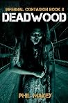 Deadwood: A Zombi...