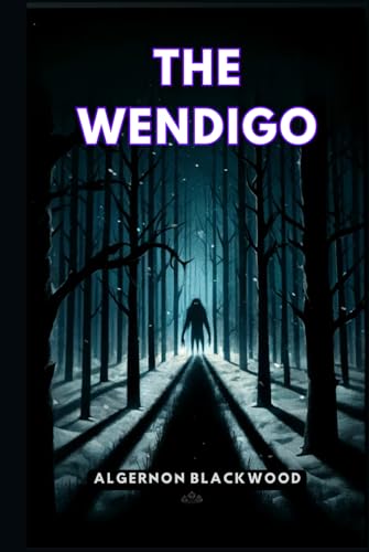 The Wendigo