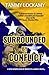 Surrounded By Conflict: A F...