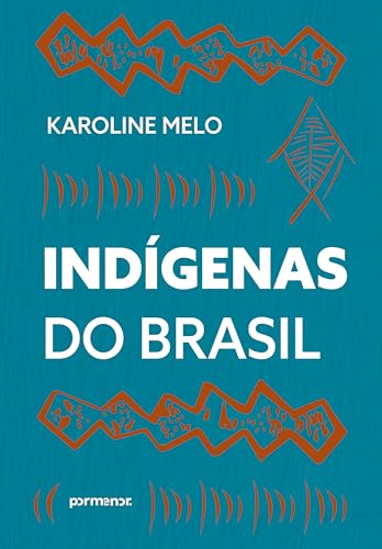 Indígenas do Brasil (Portuguese Edition)