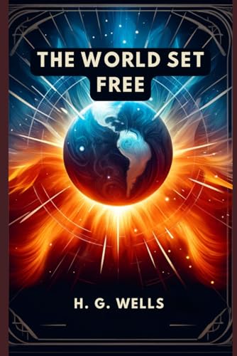 The World Set Free