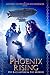 Phoenix Rising