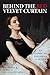 Behind the Red Velvet Curtain by Joy Womack