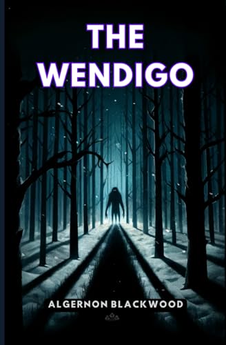 The Wendigo