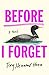 Before I Forget