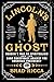 Lincoln's Ghost by Brad Ricca Lincoln's Ghost by Brad Ricca