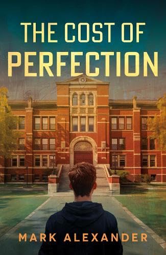 The Cost of Perfection (Paperback)
