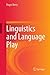 Linguistics and Language Play