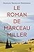 Le Roman de Marceau Miller