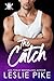 The Catch : Swift Family Prequel Book 0.5 (Swift Family Series)