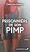 Prisonnière de son pimp (French Edition)
