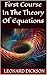 First Course In The Theory Of Equations