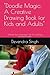 "Doodle Magic: A Creative D...