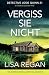 Vergiss sie nicht (Detective Josie Quinn) (German Edition)