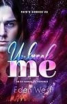 Unbreak Me