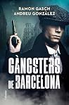 Gàngsters de Barc...