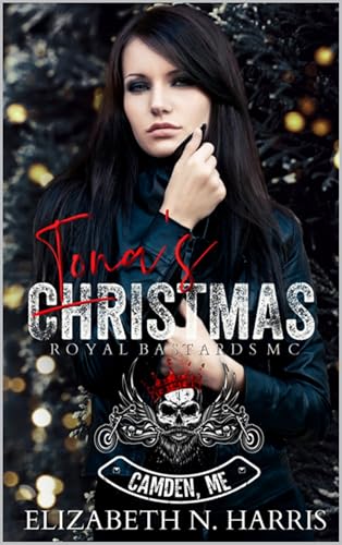 Iona's Christmas (Royal Bastards MC - Camden Maine Chapter Book 3)