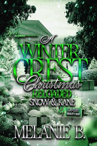 A Winter Crest Christmas Reloaded: Snow & Kane (Kindle Edition)
