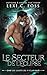 Le Secteur de l’Éclipse (Les Loups du V-Clan #3)