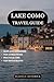 LAKE COMO TRAVEL GUIDE 2025...