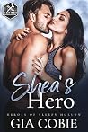 Shea's Hero (Heroes of Sleepy Hollow #5) Shea's Hero (Heroes of Sleepy Hollow #5)