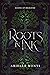 Roots in Ink (Scions of Belhaven, #1)