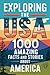 Exploring the USA: 1000 Ama...