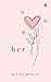 Her