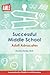 Successful Middle School: A...
