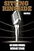 Sitting Ringside, Volume 2:...