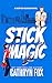 Stick Magic (Boston Bucks #5)