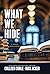 What We Hide (Tupelo Grove #1)